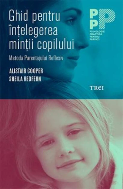 Ghid pentru înțelegerea minții copilului.