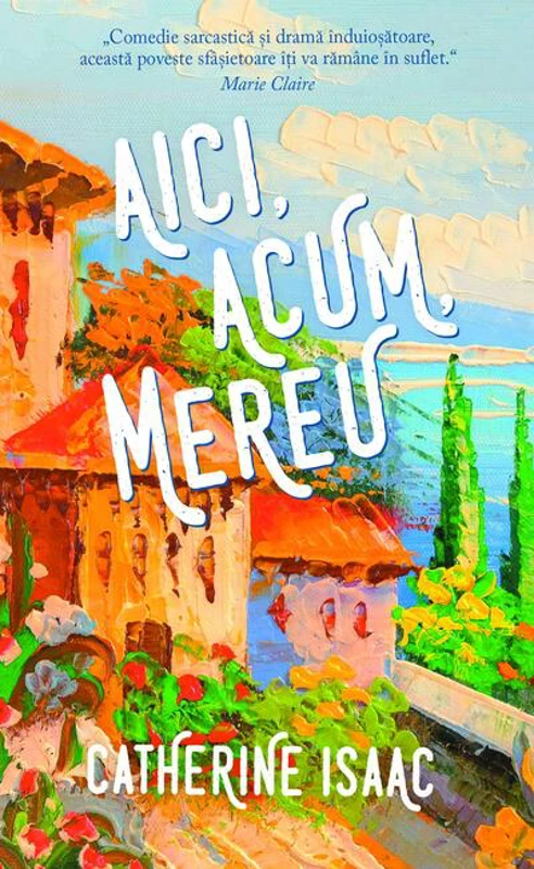 Aici, acum, mereu (ed. de buzunar)