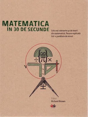Matematica în 30 de secunde