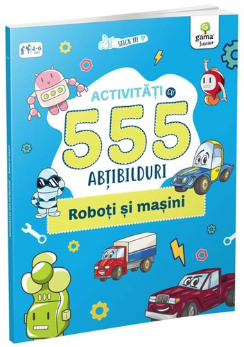 Activități cu 555 abțibilduri - Roboți și mașini. Stick it!