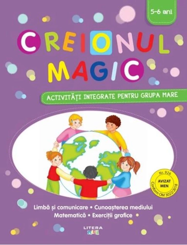 Creionul magic. Activități integrate pentru grupa mare