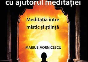 Scapă de stres, anxietate și depresie cu ajutorul meditației