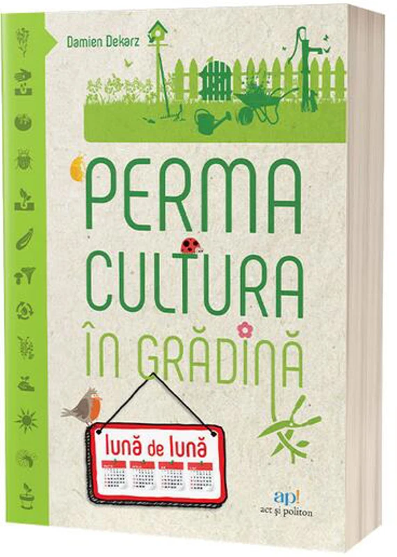 Permacultura în grădină lună de lună