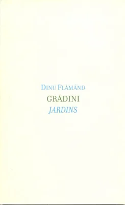 Grădini/Jardins