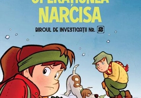 Operaţiunea Narcisa (Vol. 4)