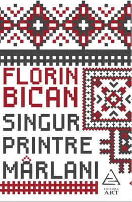 Singur printre mârlani
