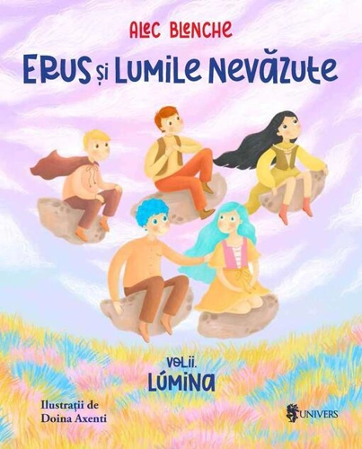 Lumina. Erus și Lumile Nevăzute (Vol. 2)
