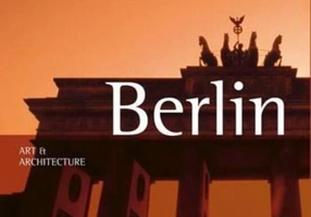Berlin. Art & Architecture