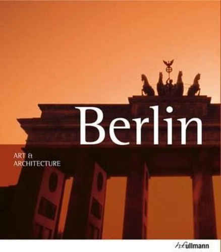 Berlin. Art & Architecture