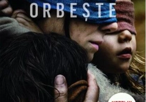 Bird Box. Orbește