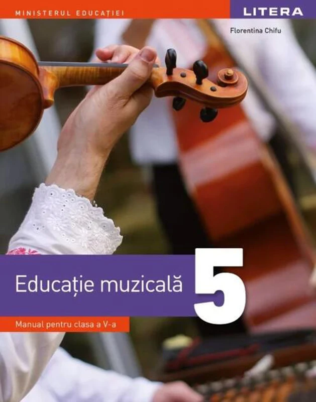 Educație muzicală. Manual pentru clasa a V-a