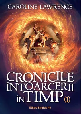 Cronicile întoarcerii în timp (Vol. 1)