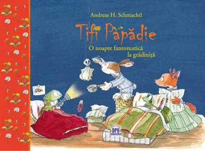 Tifi Păpădie. O noapte fantomatică la grădiniță