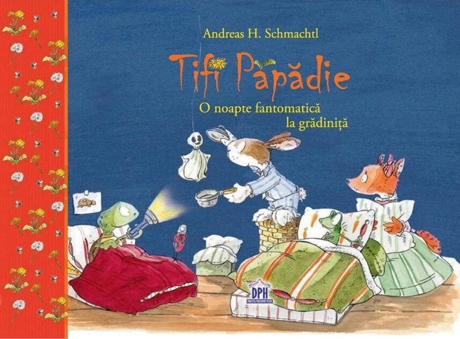 Tifi Păpădie. O noapte fantomatică la grădiniță