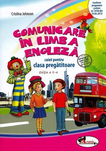 Comunicare în limba engleză. Caiet pentru clasa pregătitoare