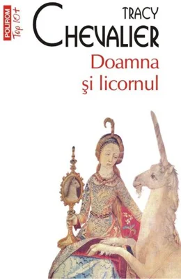 Doamna şi licornul (Top 10+)