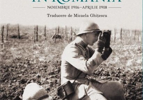 Jurnal de război. Misiune în România