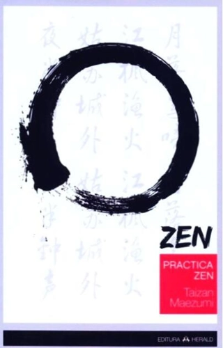 Practica Zen. Corp, respirație, minte