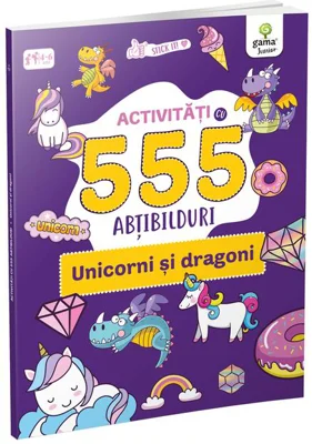 Activități cu 555 abțibilduri - Unicorni și dragoni. Stick it!