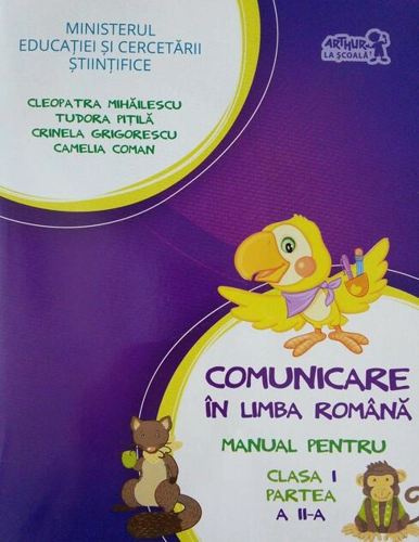 Comunicare în limba română. Manual pentru Clasa I, partea a II-a (+ CD)