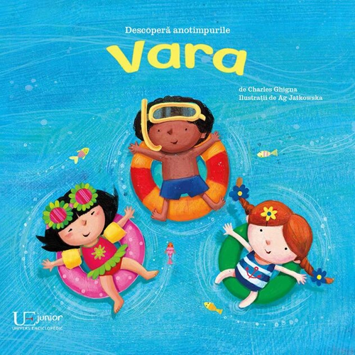 Descoperă anotimpurile. Vara