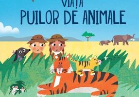 Viaţa puilor de animale