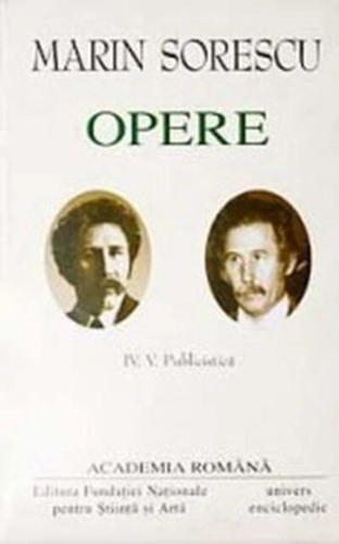Marin Sorescu. Opere (Vol. IV+V) Publicistică