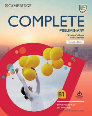 Complete Preliminary Student's Book with answers with online practice. For the revised exam from 2020