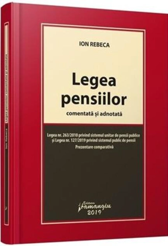 Legea pensiilor comentată și adnotată