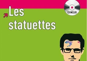 Les statuettes - Livre + CD (Niveau B1)