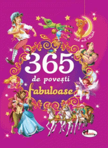 365 de povești fabuloase