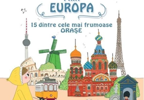 O călătorie prin Europa. 15 dintre cele mai frumoase orașe