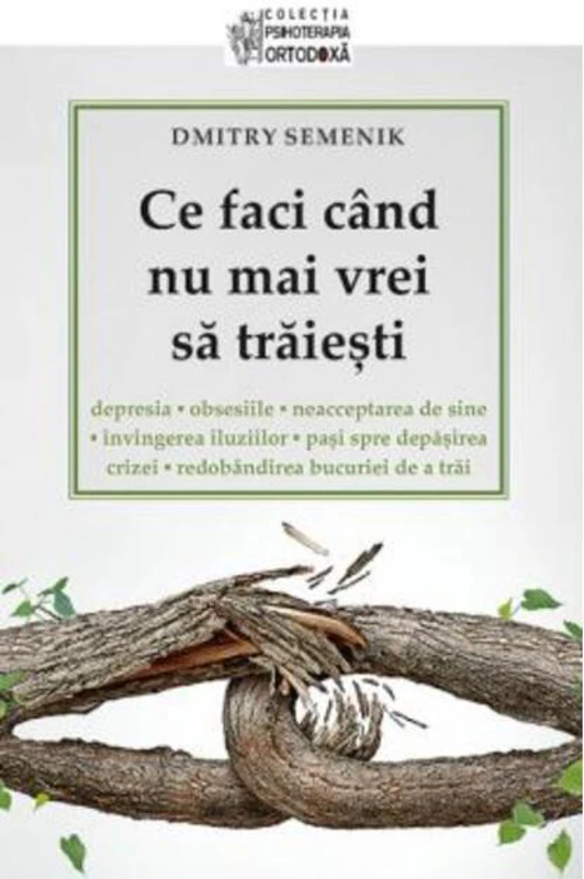 Ce faci când nu mai vrei să trăieşti