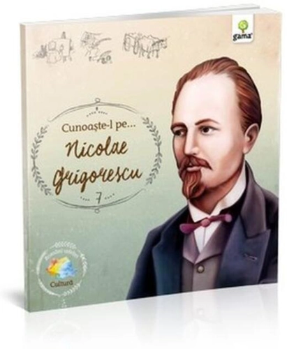 Cunoaște-l pe Nicolae Grigorescu (Vol. 7)