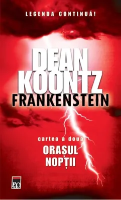 Frankenstein. Oraşul nopţii (Vol. II)
