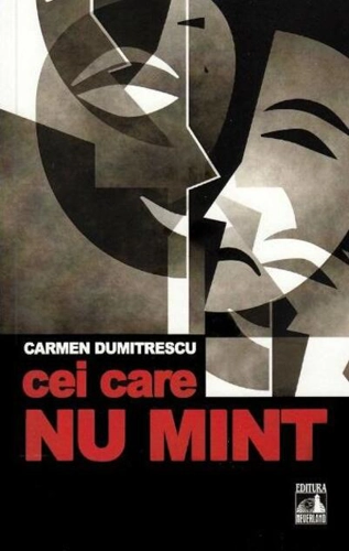 Cei care nu mint