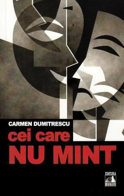 Cei care nu mint