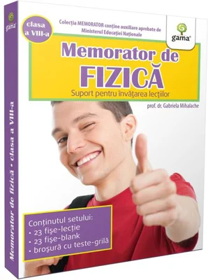 Memorator de fizică.  Clasa VIII