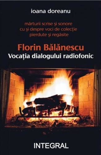 Florin Bălănescu - Vocația dialogului radiofonic