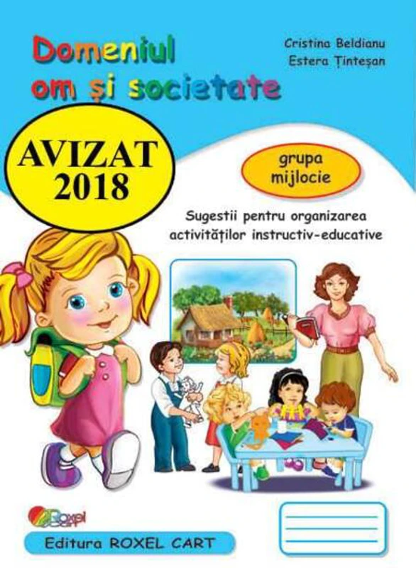 Domeniul Om și societate. Grupa mijlocie