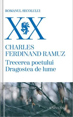 Trecerea poetului 
Dragostea de lume