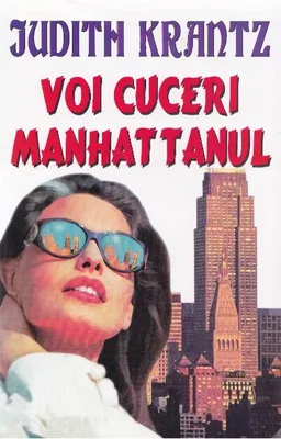 Voi cuceri Manhattanul