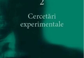 Cercetări experimentale (Vol. 2)