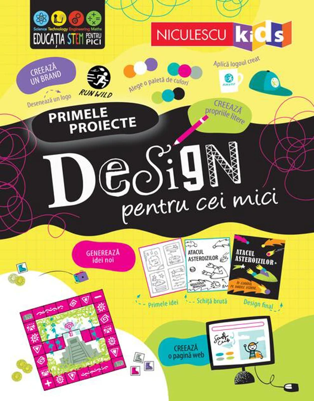 Primele proiecte. Design pentru cei mici