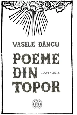 Poeme din topor (2009-2014)
