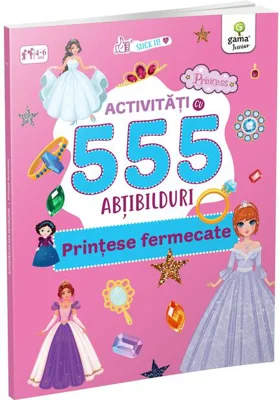 Activități cu 555 abțibilduri - Prințese fermecate. Stick it!