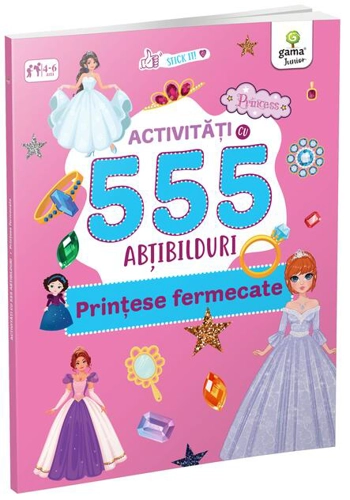 Activități cu 555 abțibilduri - Prințese fermecate. Stick it!