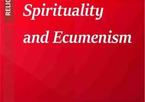 Ethics, Spirituality and Ecumenism
