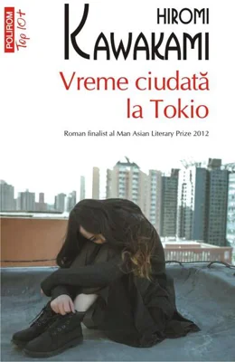 Vreme ciudată la Tokio (Top 10+)