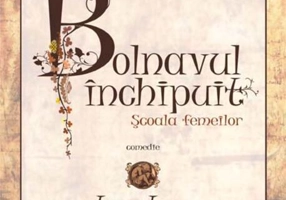 Bolnavul închipuit. Şcoala femeilor